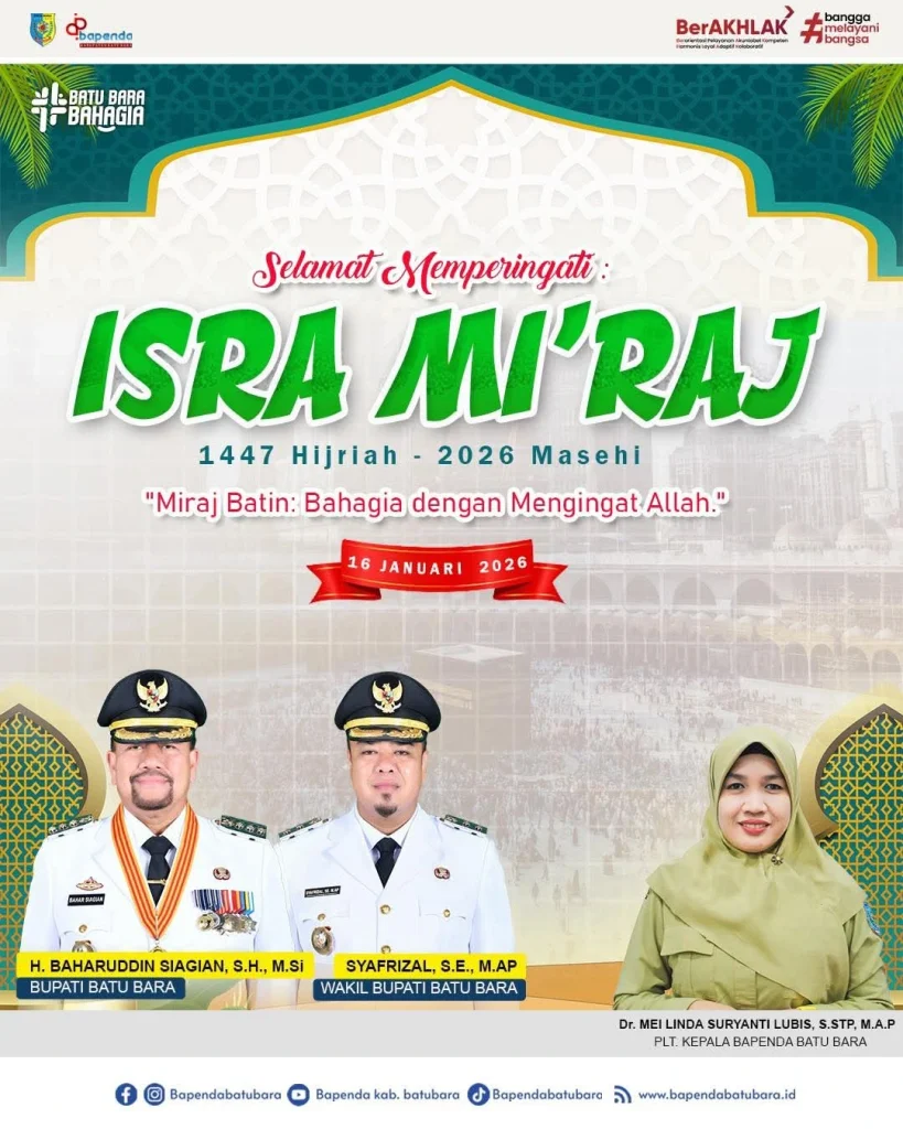 Bapenda Batu Bara Sampaikan Ucapan Peringatan Isra Mi’raj 1447 H, Ajak Perkuat Keimanan dan Pelayanan